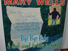 Motown LP-Mary Wells-Bye Bye Baby-Dont Want Chance VG++