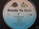 READY TA ROLL - DRUG GAME / TASTE THE FLAVOR (Rare)