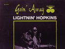 Blues LIGHTNIN' HOPKINS Goin' Away BLUESVILLE mono orig