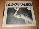 PROJECT X Straight Edge Revenge Schism ORIG 87 rare
