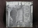 KUSUDO & WORTH OF SUN & RAIN  FOLK LP