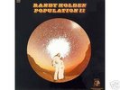 RANDY HOLDEN Population 2 HOBBIT Signed Numbered  LP