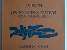 BACH - SONATES & PARTITAS - SANDOR VEGH - VALOIS