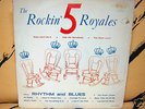 FIVE ROYALS--ROCKIN' 5 ROYALS- '56 LP, APOLLO