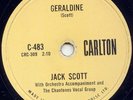 JACK SCOTT -GERALDINE - ROCKABILLY -1958 CANADA ONLY NM