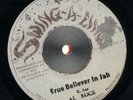 AL ROCK True Believer In Jah SWING-A-LING 7