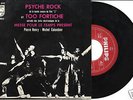 PIERRE HENRY PSYCHE ROCK/TOO FORTICHE PIC SL 45 LISTEN