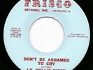 Northern Soul -Lil Willie West -Frisco-Dont Be Ashamed