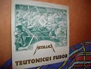 Metallica LP -Teutonicus Furor-