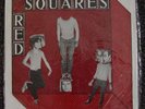 RED SQUARES MODERN ROLL VINYL SINGLE RARE & LAST COPY
