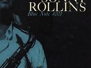BLUE NOTE(47 WEST 63rd St)/SONNY ROLLINS 