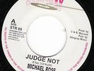 JUDGE NOT MICHAEL ROSE RARE SOUNDMAN DIGITAL ROOTS 7” M