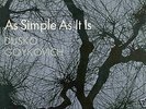 DUSKO GOYKOVICH - AS SIMPLE AS IT IS (GERMANY) LP