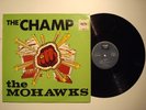 THE MOHAWKS On PAMA The Champ LP RARE FUNK BREAKS
