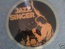 Neil Diamond Jazz Singer Picture Disc *Prototype*