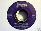 Bobby Garrett My Little Girl Northern Soul 45 Mirwood