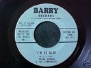 FRANK HOWARD & THE COMMANDERS   I'M SO GLAD   BARRY