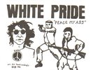 WHITE PRIDE-EP HC KBD Drunks With Guns Ultraman