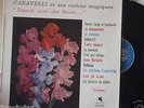 CARAVELLI dites le avec des fleurs / VERSAILLES STEREO