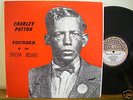 CHARLEY PATTON double LP orig YAZOO Fahey book Charlie