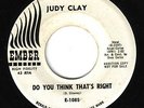 NORTHERN SOUL DOO WOP 45 JUDY CLAY EMBER DJ