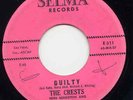 Crests  SELMA 311 Guilty / Number One with Me w/intro