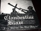 CLANDESTINE BLAZE - FIRE BURNS IN OUR HEARTS ORG. LP.