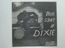 ABNER JAY True Story of Dixie OG press not Mississippi
