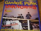 Garage Punk Unknowns 4LP BOX SET mid 60s punkers
