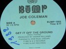 Joe Coleman - Get it off the ground 12