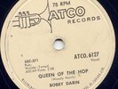 BOBBY DARIN - QUEEN OF THE HOP - 78 RPM -1958 ATCO VG++