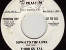 THIRD GUITAR Down To The River SOUL 45 ROJAC 127