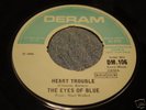 THE EYES OF BLUE 'HEART TROUBLE' rare Mod/Psych UK 45