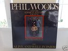 PHIL WOODS / ALIVE AND WELL IN PARIS / PATHE / ORIGINAL