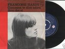 FRANCOISE HARDY Comment te dire adieu 45t de PAYS BAS 