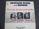 LP PANNACH FUCHS UND KUNERT FÜR UNS DIE WIR NOCH HOFFEN