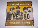 THE WHO A LEGAL MATTER INSTANT PARTY RARITA' M-