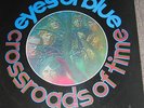 EYES OF BLUE - CROSSROADS OF TIME - MERCURY UK 68 ORIG