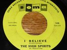 1966 MN Garage 45 - THE HIGH SPIRITS  I Believe - SOMA