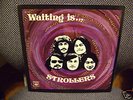 PSYCH - THE STROLLERS - Waiting Is...MALAYSIA original