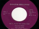 JOEY GILMORE Somebody Done Took SOUL FUNK 45 Saadia OG