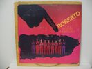 ROBERTO Y SU NUEVO MONTUNO Aqui Esta... HARD LATIN LP