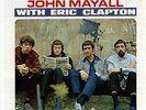 Blues Breakers John Mayall With Eric Clapton
