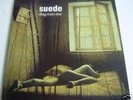 SUEDE 'Dog Man Star' RARE 12