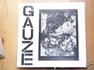 Gauze - Equalizing Distort LP GISM Death Side Selfish
