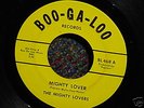 THE MIGHTY LOVERS Mighty Lover NORTHERN SOUL 45 POPCORN