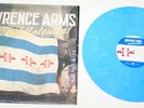 The Lawrence Arms Oh Calcutta Blue Swirl - Only 240 