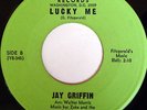 rare Northern Soul 45 JAY GRIFFIN lucky me NOW Listen