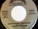 rare Modern Soul Boogie 45 CHUCK STRONG doin' it Listen