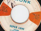 SUPER SOUL (JUNIOR MERVIN) SUPER LOVE 45 sounds by monk
